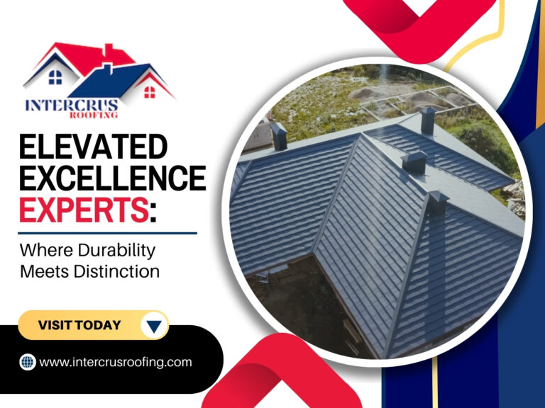 Elevated Excellence Experts Where Durability Meets Distinction 1 768x576