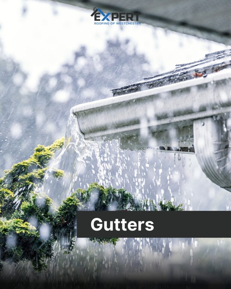 Expert Roofing of Westchester Gutter 768x960