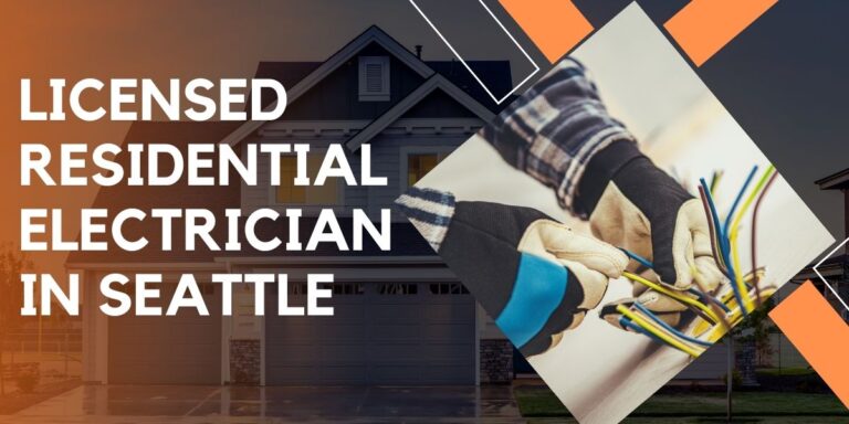 Licensed Residential Electrician in Seattle Copy 768x384